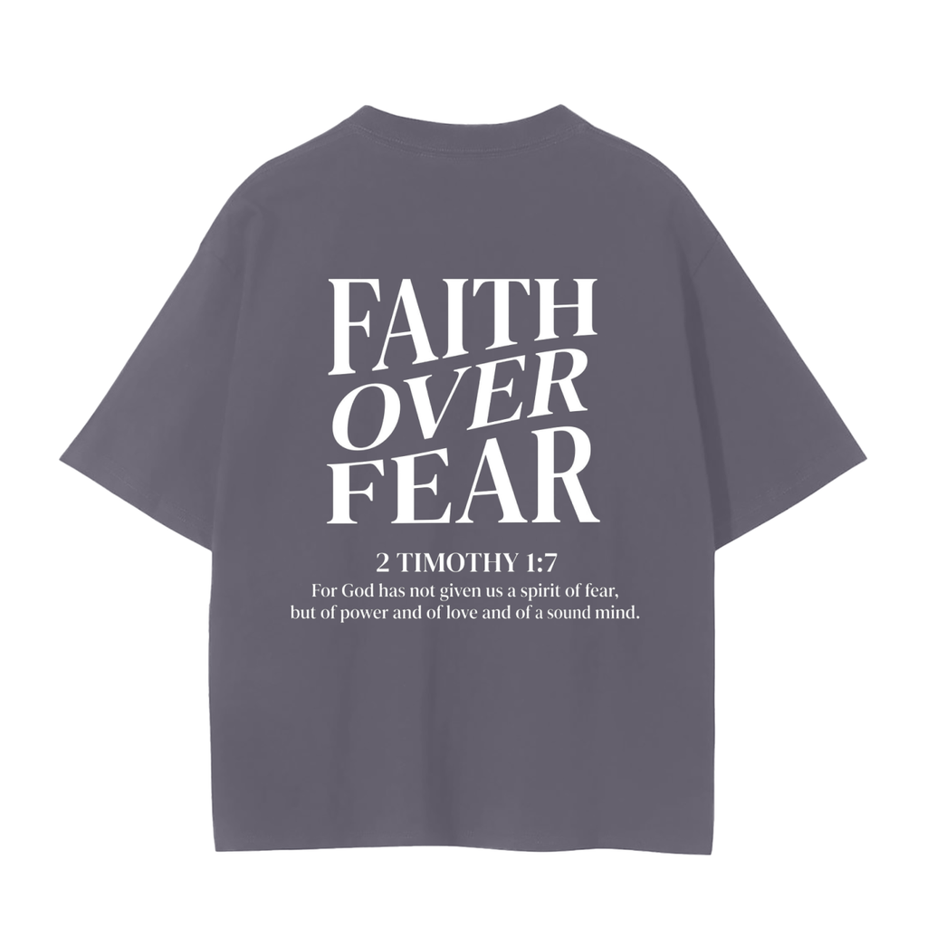 Faith Over Fear T-Shirt