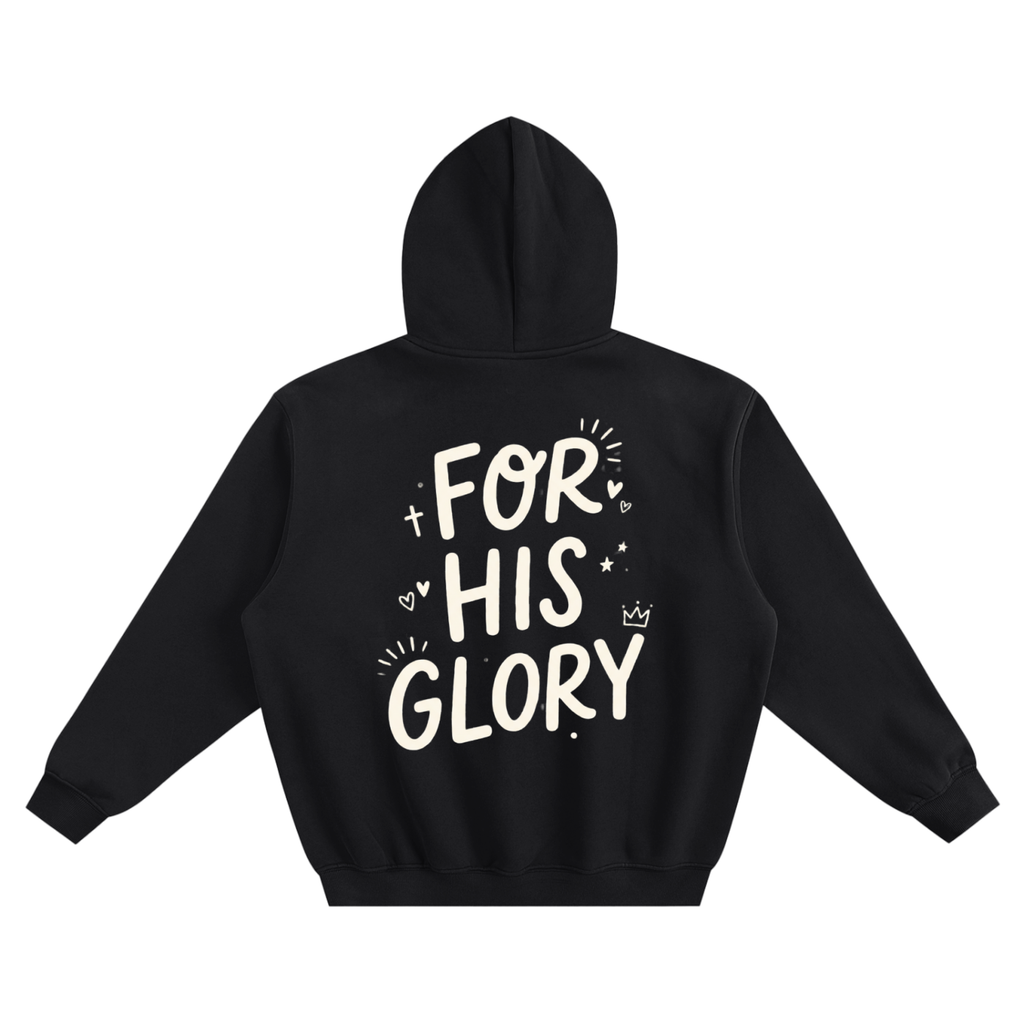 For His Glory Hoodie