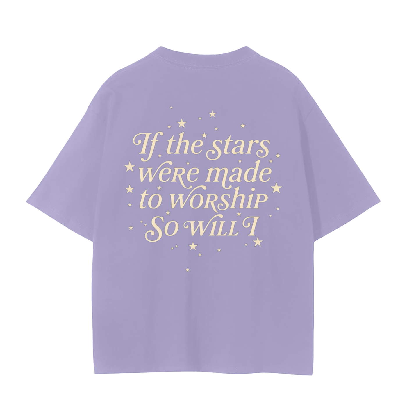 So Will I T-Shirt