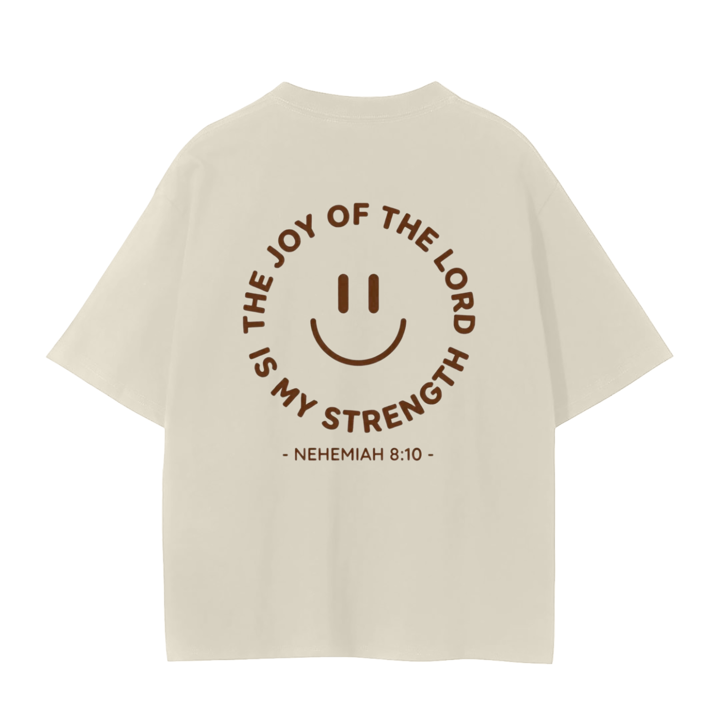 The Joy of the Lord is My Strength T-Shirt