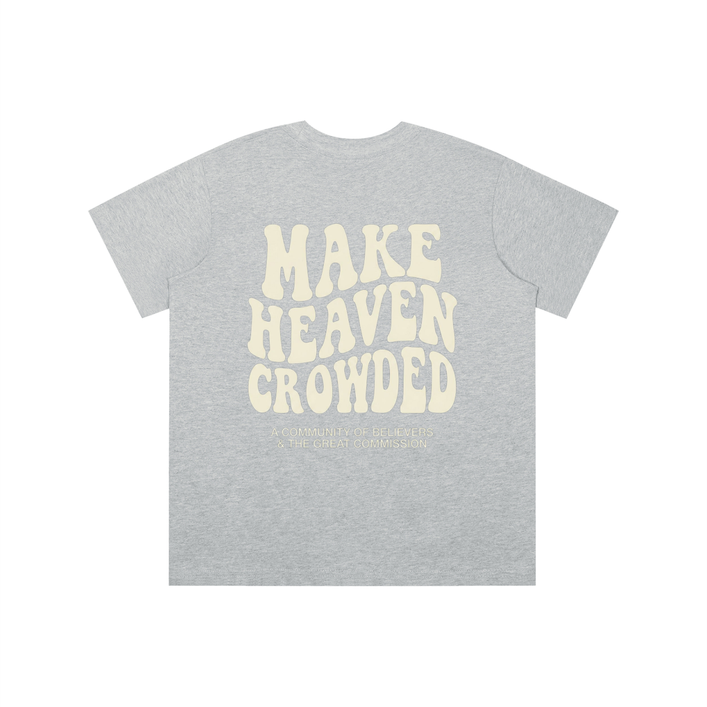 KIDS Make Heaven Crowded T-Shirt (Sizing is Height in CM)