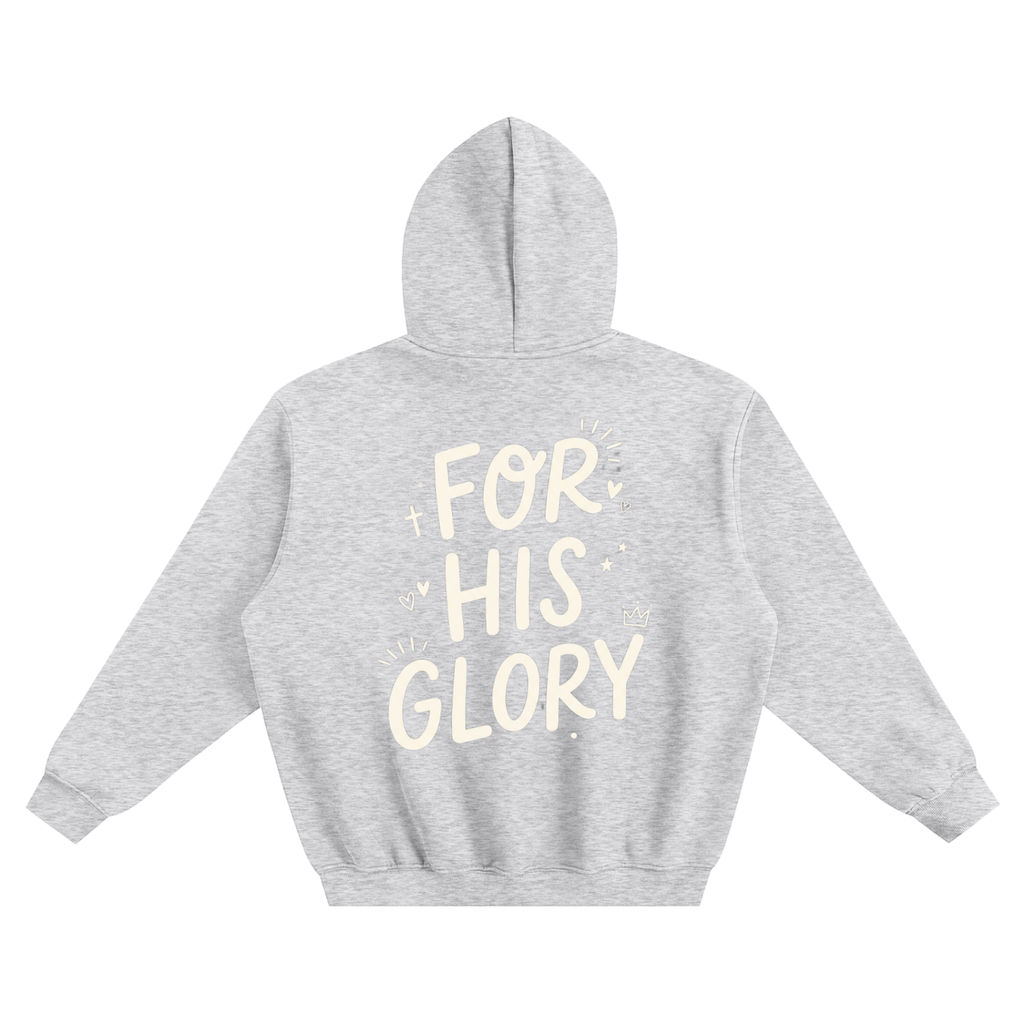 For His Glory Hoodie