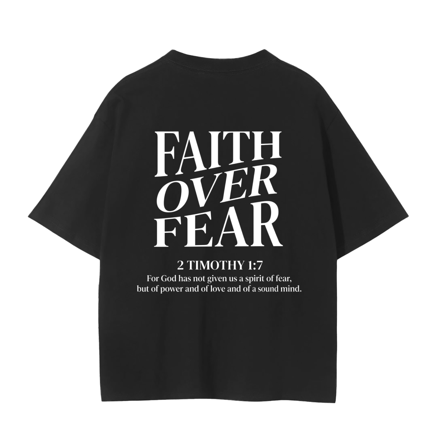 Faith Over Fear T-Shirt